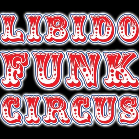 LUBIDO FUNK CIRCUS